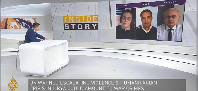 Rabat, Morocco, Discussion on UN warned Escalating Violence and Humanitarian Crisis in Libya al Jazeera, broadcasted by Al Jazeera Rabat, Morocco, Discussion on UN warned Escalating Violence and Humanitarian Crisis in Libya al Jazeera, broadcasted by Al Jazeera
